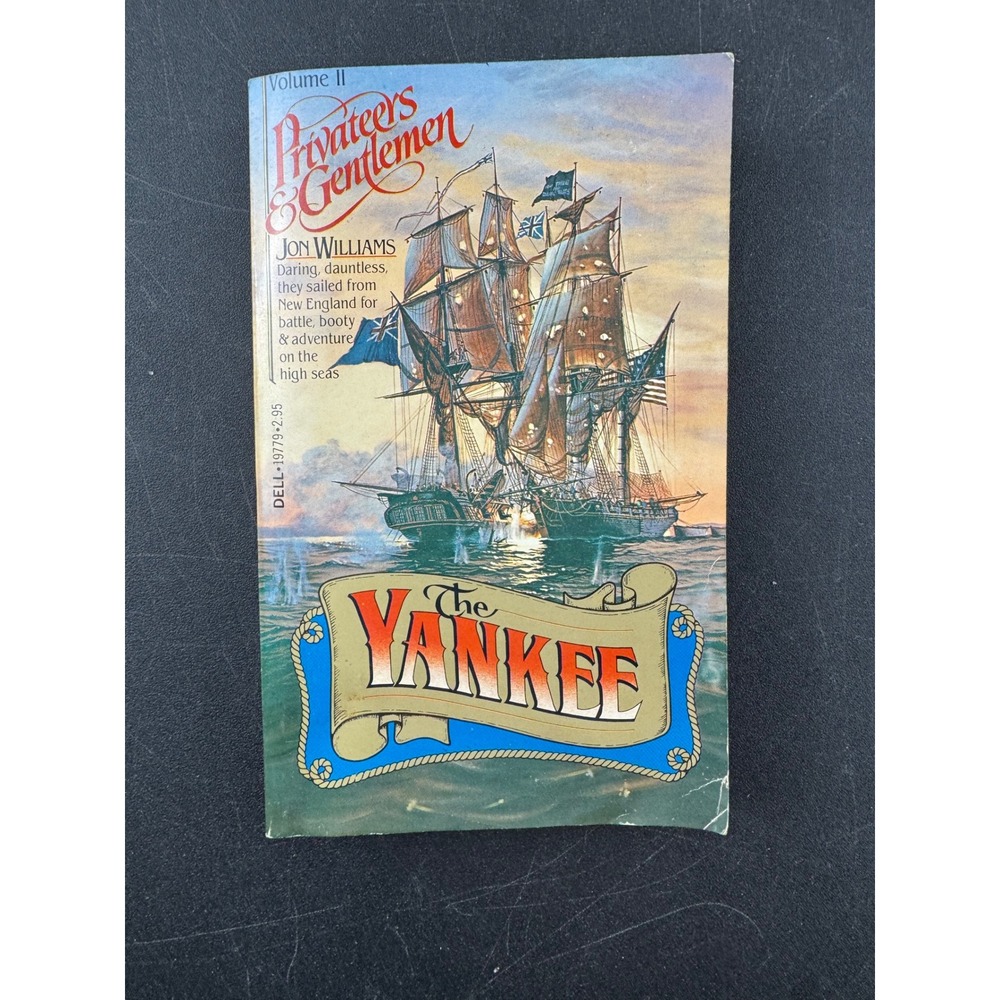 Privateers‎ and Gentlemen: The Yankee Jon Williams 1981 Paperback Novel